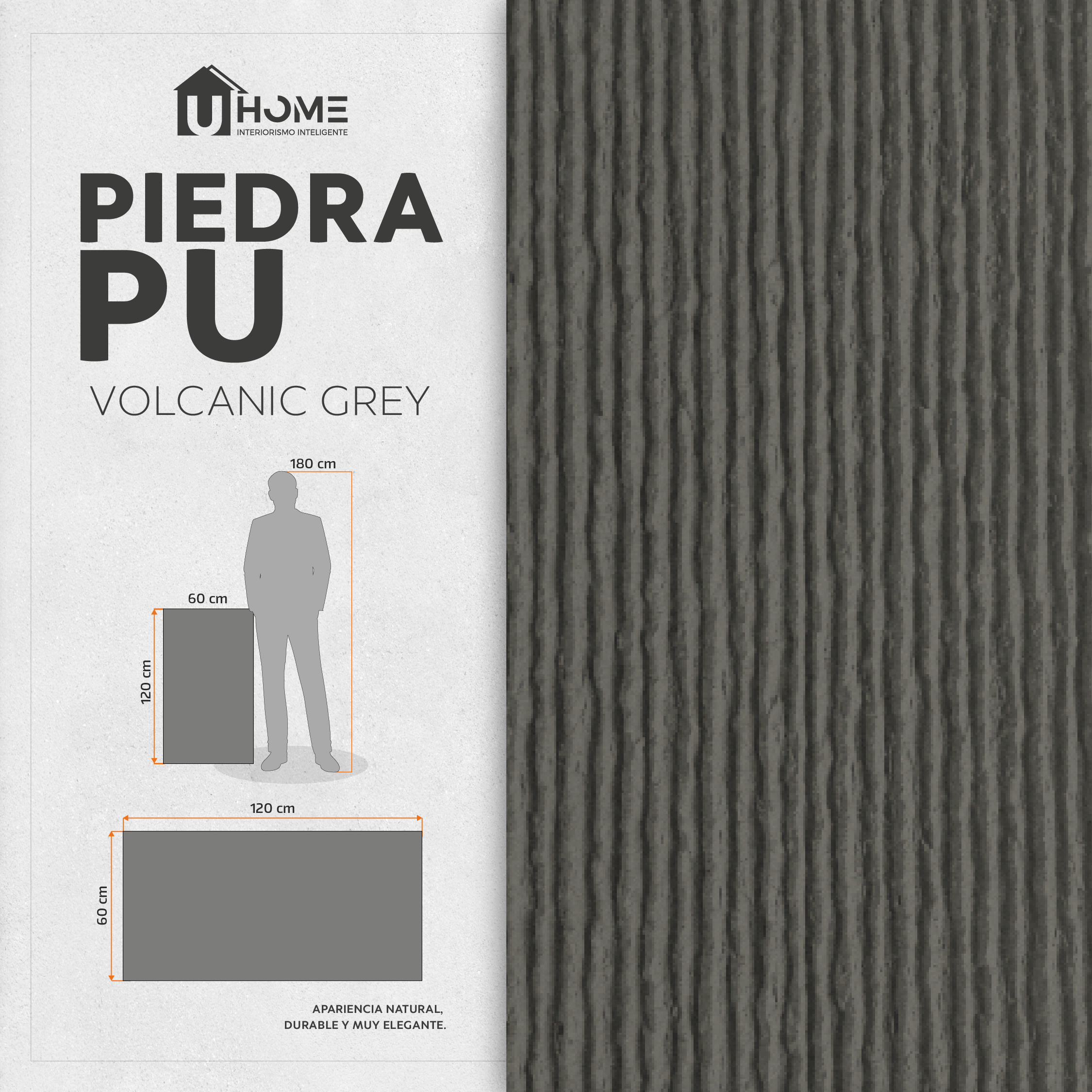 Piedra PU Interior Volcanic Grey | 1 Pieza