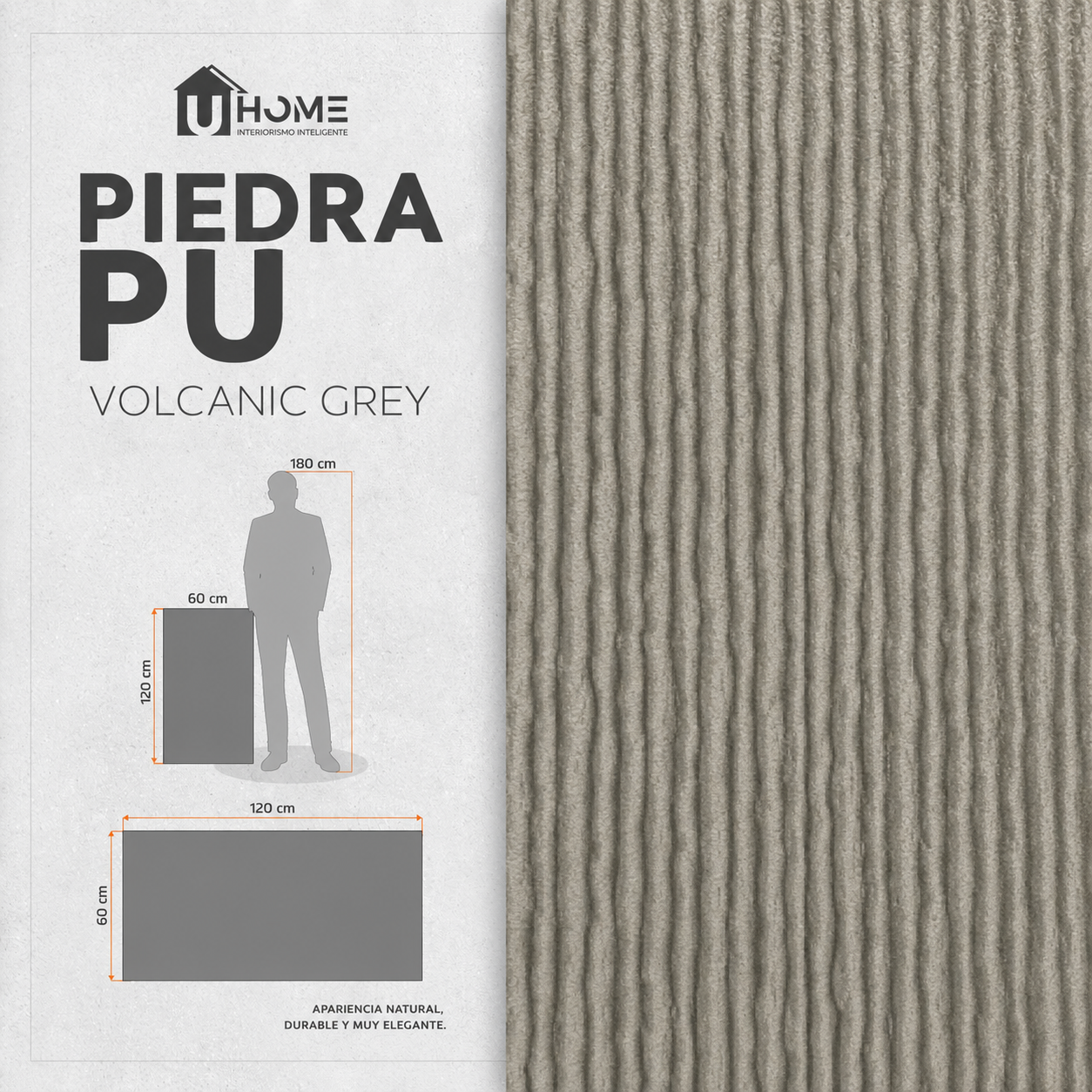 Piedra PU Interior Volcanic Grey | 1 Pieza
