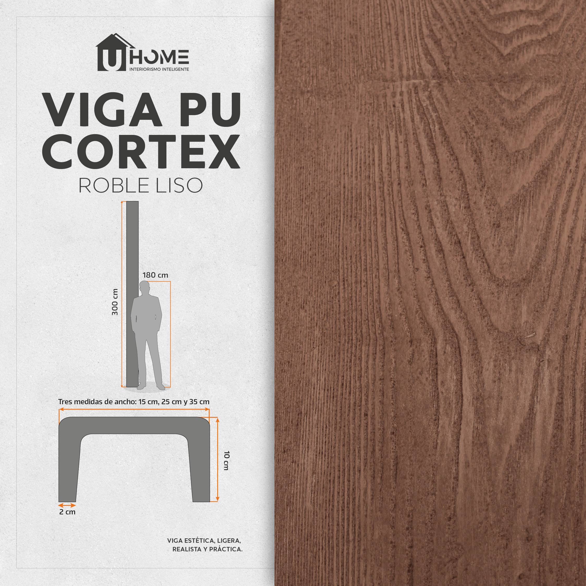Viga Interior PU Lisa Roble 25 x 10 x 300 cm